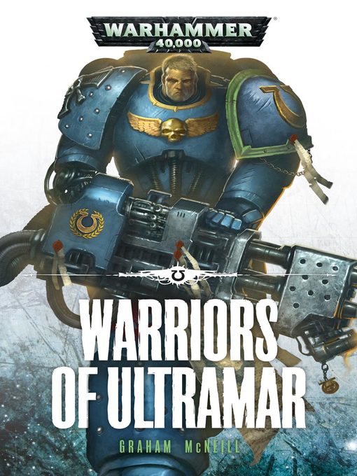 Title details for Warriors of Ultramar by Graham McNeill - Available